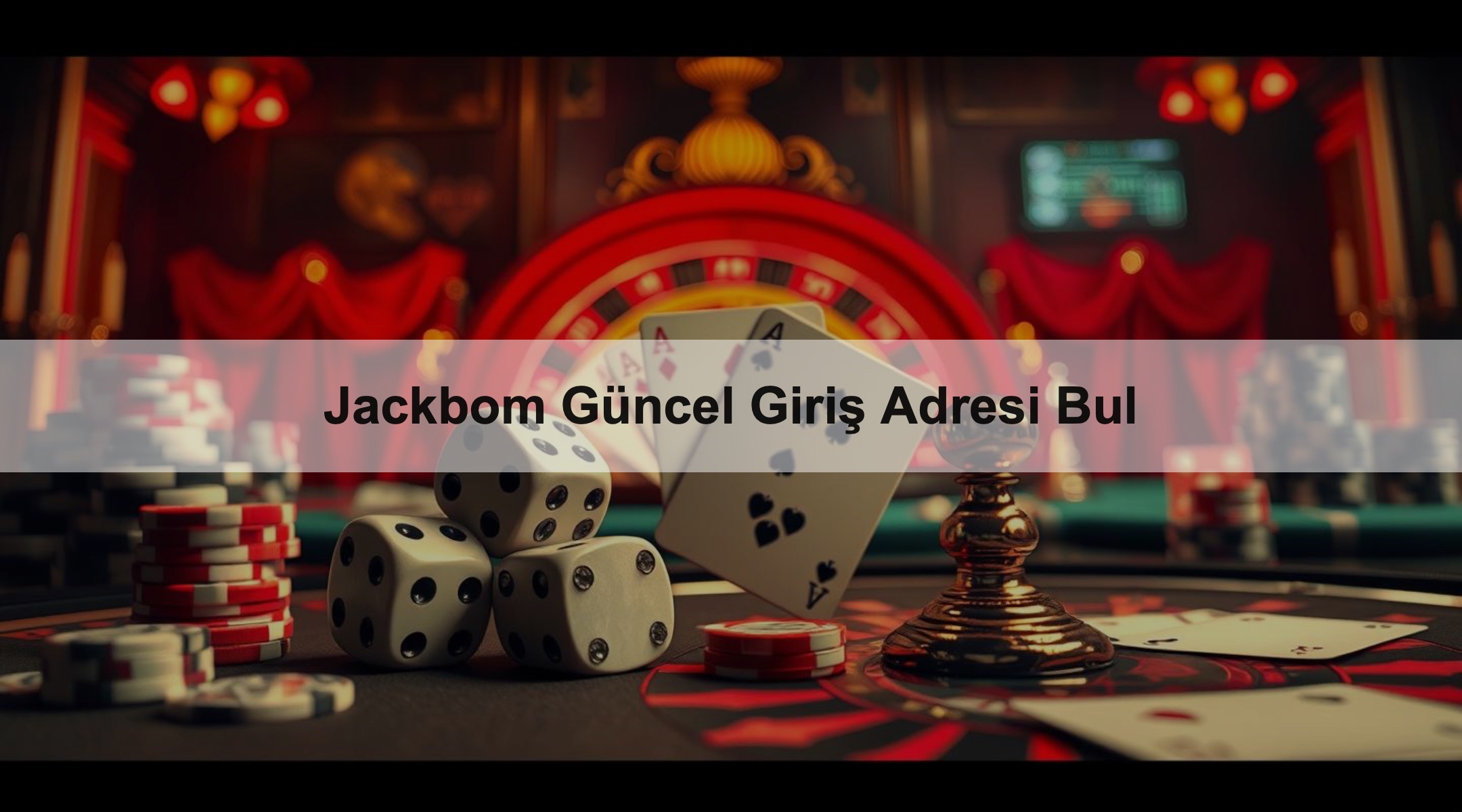 Jackbom Güncel Giriş Adresi Bul 1 Jackbom Güncel Giriş Adresi Bul