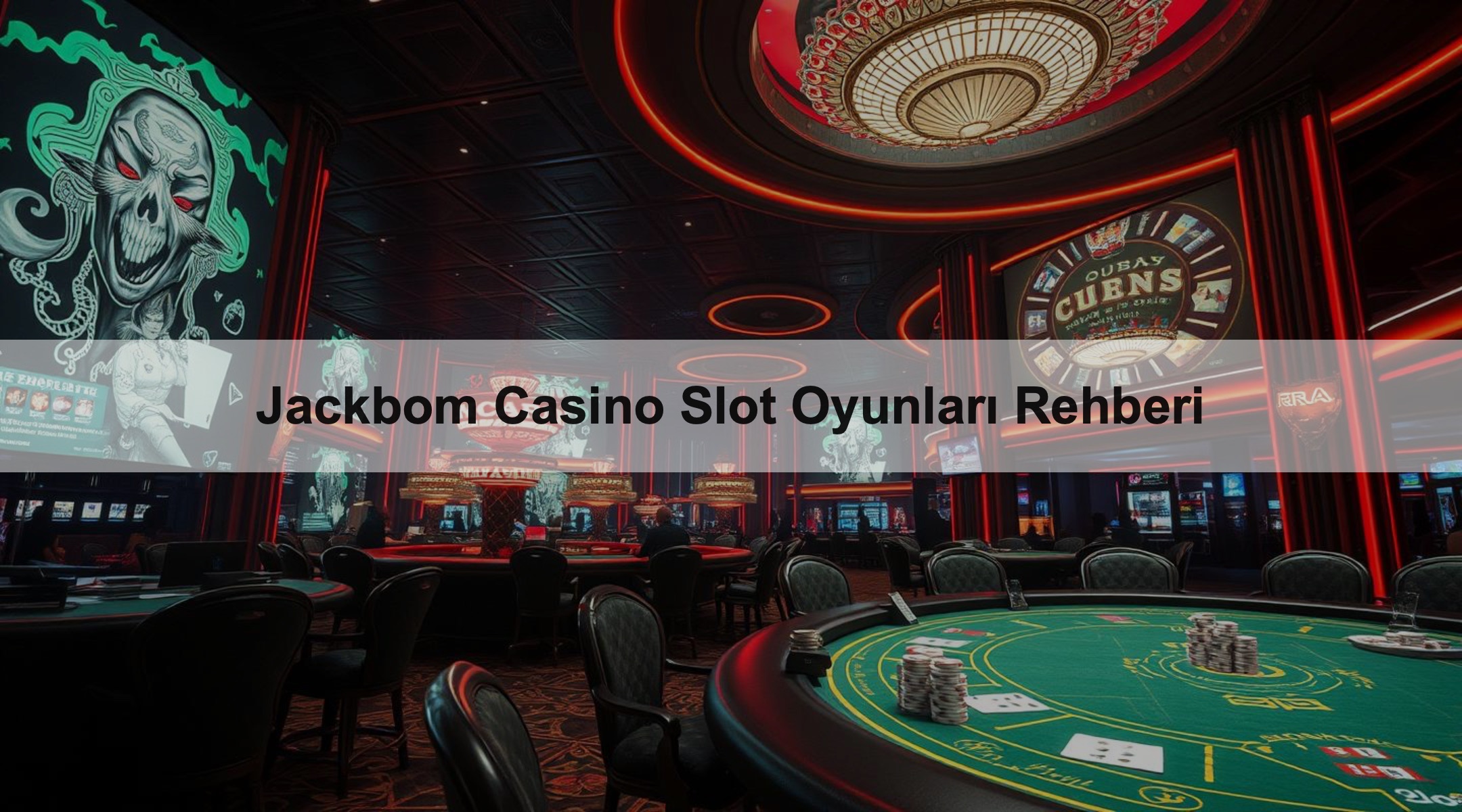 Jackbom Casino Slot Oyunları Rehberi